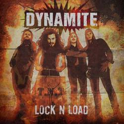 Dynamite : Lock N' Load